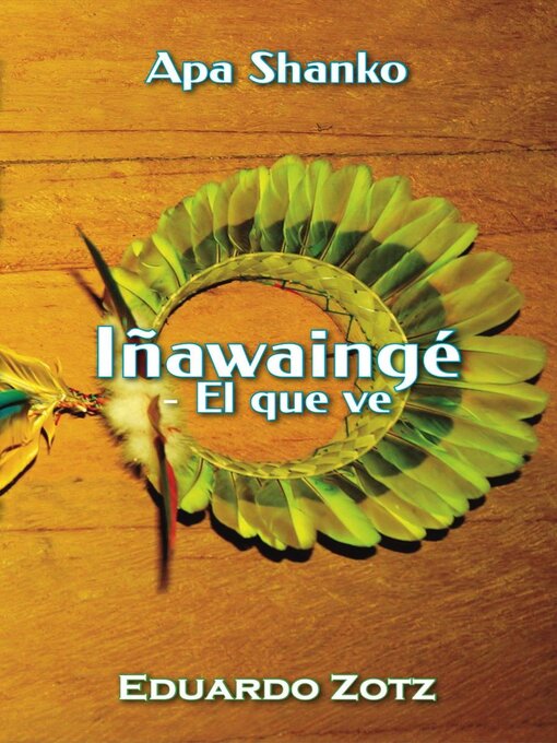 Title details for Iñawaingé by Eduardo Zotz - Wait list